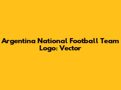 Argentina National Football Team Logo: Vector