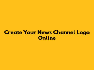Create Your News Channel Logo Online