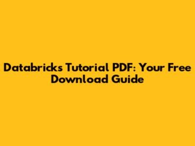 Databricks Tutorial PDF: Your Free Download Guide