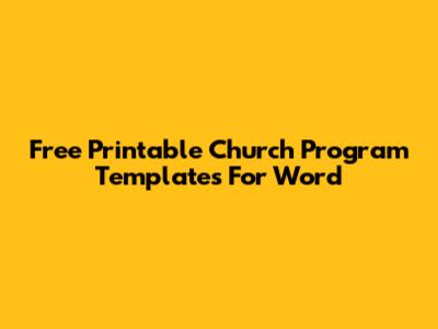 Free Printable Church Program Templates For Word