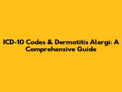 ICD-10 Codes & Dermatitis Alergi: A Comprehensive Guide