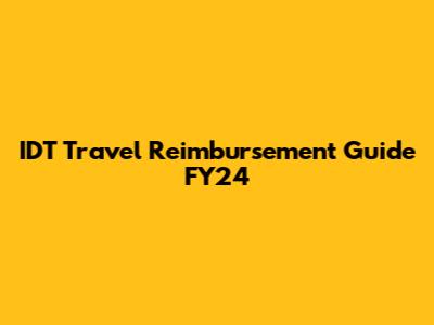 IDT Travel Reimbursement Guide FY24