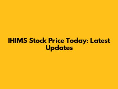 IHIMS Stock Price Today: Latest Updates