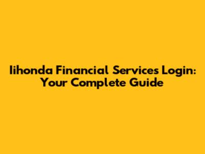 Iihonda Financial Services Login: Your Complete Guide