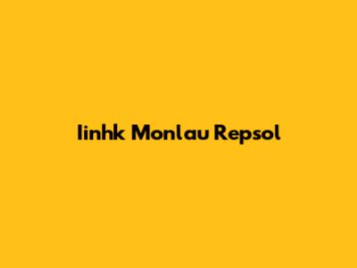 Iinhk Monlau Repsol
