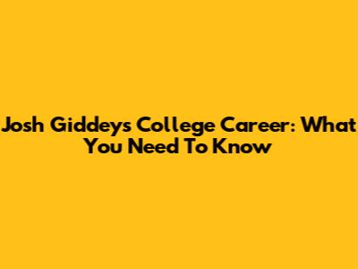Josh Giddey's College Career: What You Need To Know