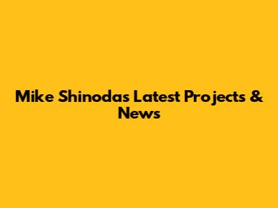 Mike Shinoda's Latest Projects & News