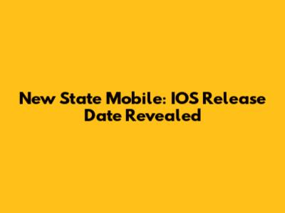 New State Mobile: IOS Release Date Revealed