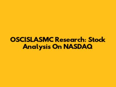 OSCISLASMC Research: Stock Analysis On NASDAQ
