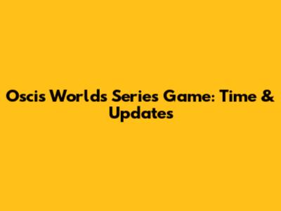 Oscis Worlds Series Game: Time & Updates