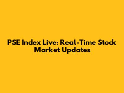 PSE Index Live: Real-Time Stock Market Updates