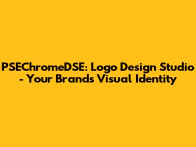PSEChromeDSE: Logo Design Studio - Your Brand's Visual Identity