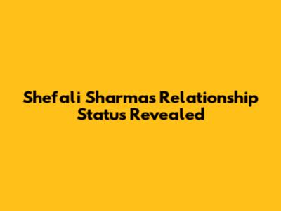 Shefali Sharma's Relationship Status Revealed