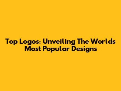 Top Logos: Unveiling The World's Most Popular Designs