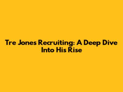 Tre Jones Recruiting: A Deep Dive Into His Rise