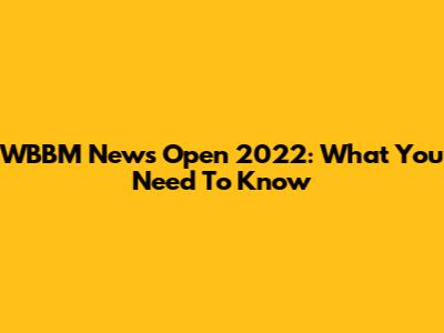 WBBM News Open 2022: What You Need To Know
