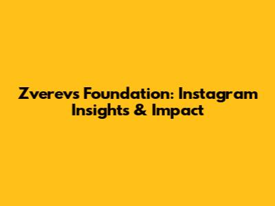 Zverev's Foundation: Instagram Insights & Impact